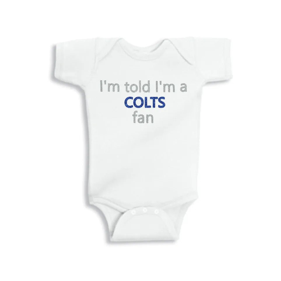 I'm Told I'm a Colts Fan Glitter Onesie